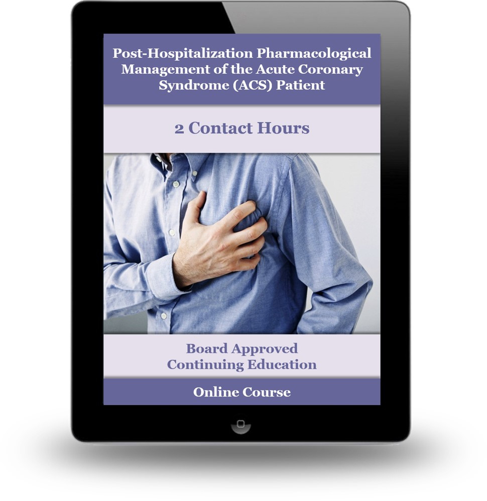 Post-Hospitalization Pharmacological Management of the Acute Coronary Syndrome (ACS) Patient